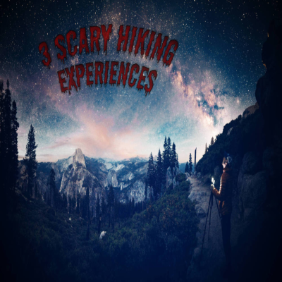 episode 3 Scary Hiking Stories | Vol 1 artwork