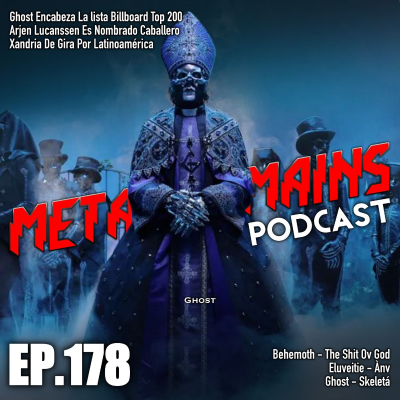 episode Ghost Encabeza Billboard Top 200; Reseñas de Behemoth, Ghost, Eluveitie [MRP178] artwork