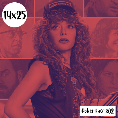 episode s14e25: Podcast de Internet – Poker Face s02 artwork