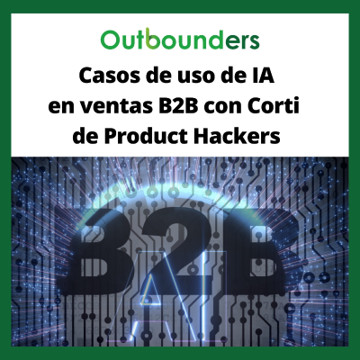 episode Casos de uso de IA en ventas B2B con Corti de Product Hackers artwork