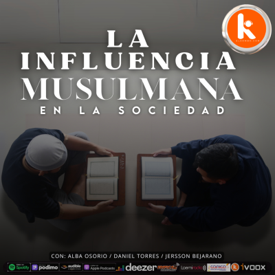 episode La Influencia Musulmana En La Sociedad artwork