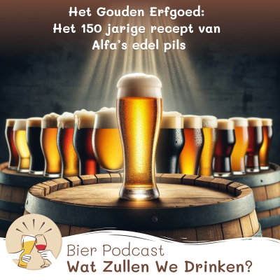 episode #51 🍺 Het Gouden Erfgoed: Het 150 jarige recept van Alfa’s edel pils artwork