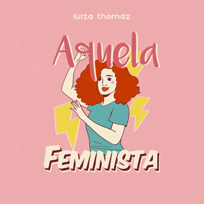 Aquela Feminista