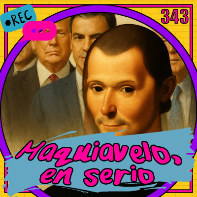 episode Maquiavelo, en serio artwork