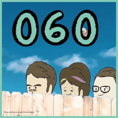 episode Ep. 60 - The Fence Between Us artwork