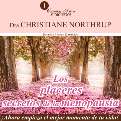 Cover image Los placeres secretos de la menopausia