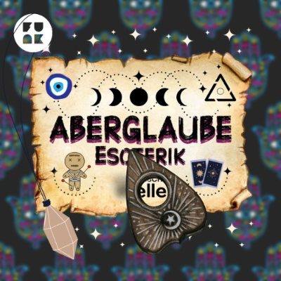 episode Aberglaube und Esoterik - Wie rassistisch sind Voodoo, Tarot-Karten und Auge machen ? artwork
