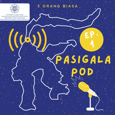 episode Epos La Galigo: Bicara Mitos, Legenda, dan Sejarah Kebencanaan Pasigala artwork
