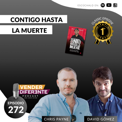 episode Contigo hasta la muerte con Chris Payne y David Gómez (Episodio 272) artwork
