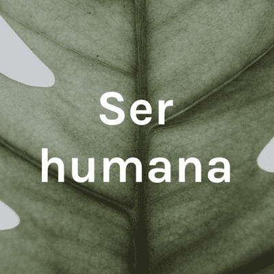 Ser humana