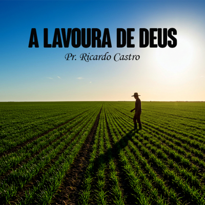 episode A lavoura de Deus artwork