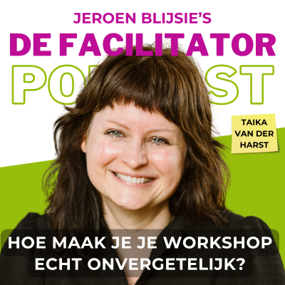 episode #45 Hoe maak je je workshop echt onvergetelijk? - Taika van der Harst artwork