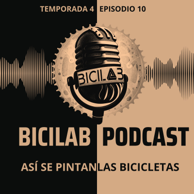 episode BICILAB 4x10 Así pinta Tito Design las bicicletas (y el SALSEO de las carreras) artwork