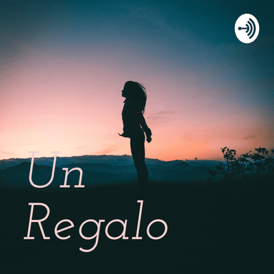 Un Regalo