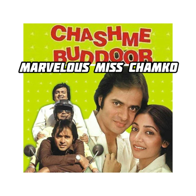 episode Ep 278 – Chashme Buddoor | 80’s Dhamaka Series artwork