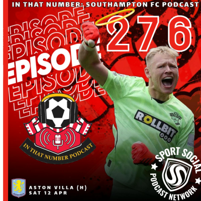 episode Episode 276: Aston Villa (H) artwork