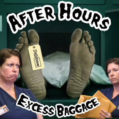 episode Pubtime After Hours : Excess Baggage - Sarah Boone artwork