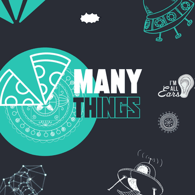 MANY THINGS