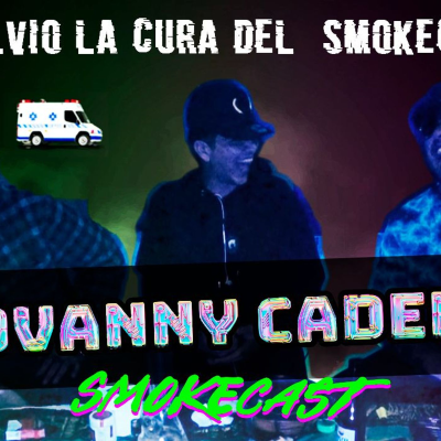 episode SmokeCast T3 - Ep.04 El Accidente que cambio mi vida Ft jovanny Cadena artwork