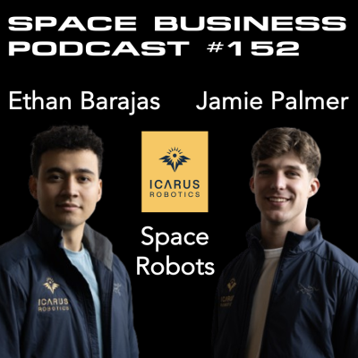 episode #152 | Space Robots | Ethan Barajas & Jamie Palmer, Icarus Robotics artwork