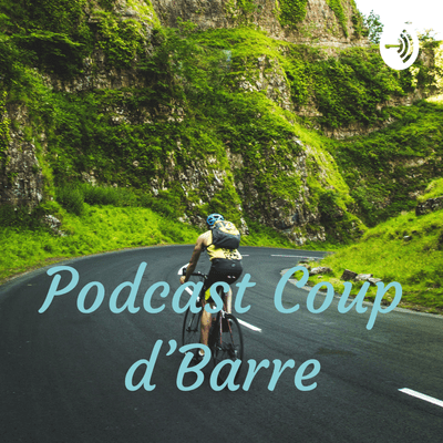 episode Podcast Coup d’Barre (Trailer) artwork