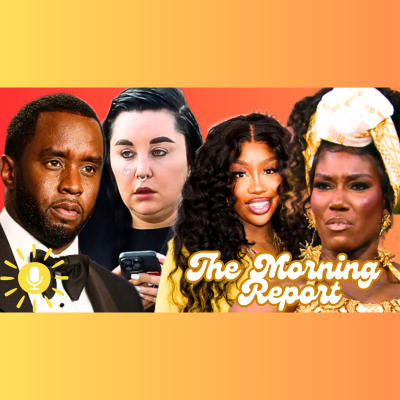 episode Diddy Hires NEW LAWYER, Amanda Bynes on OnlyF@ns, SZA’s Makeup Line & More! The Morning Report artwork
