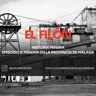 episode #5: HM: Minería en la provincia de Málaga artwork