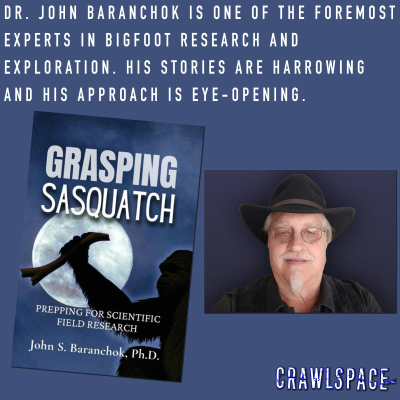 episode 514 // Grasping Bigfoot w/ Dr. John Baranchok artwork