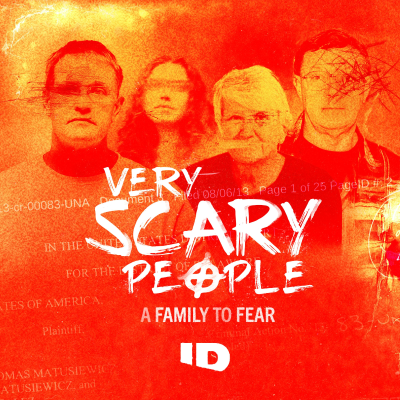 episode Introducing Very Scary People: A Family to Fear artwork