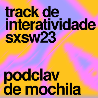 episode Track de interatividade SXSW 2023 artwork