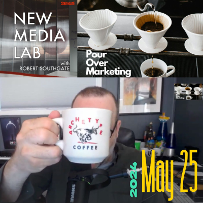 episode Pour Over Marketing May 25, 2024 artwork