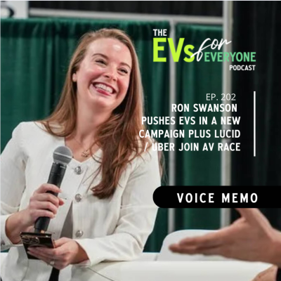 episode Ep. 202: Ron Swanson Pushes EVs in a New Campaign Plus Lucid / Uber Join AV Race artwork