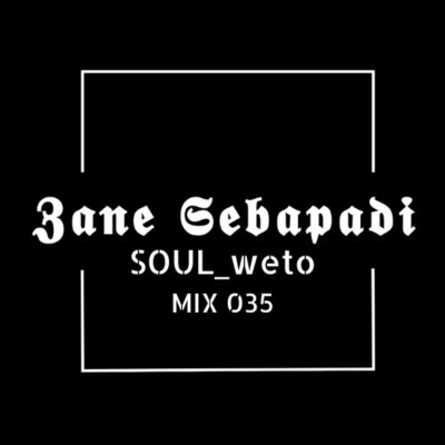 episode SOUL_weto Mix 035 by 𝖅𝖆𝖓𝖊 𝕾𝖊𝖇𝖆𝖕𝖆𝖉𝖎 artwork
