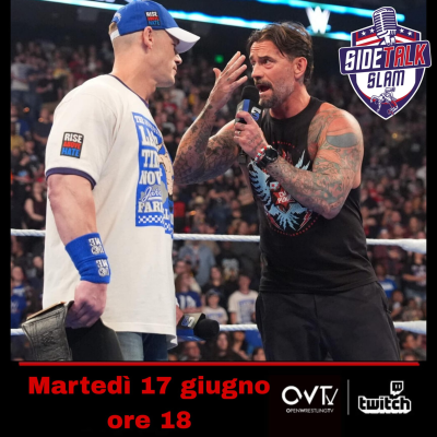 episode SideTalk Slam #309 - Cena is the new Punk artwork