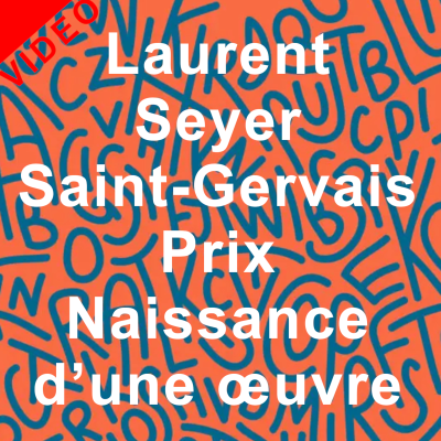 episode VIDEO Prix Naissance d'une œuvre 2025 Laurent Seyer J'ai pas les mots Saint-Gervais Mont-Blanc culture artwork