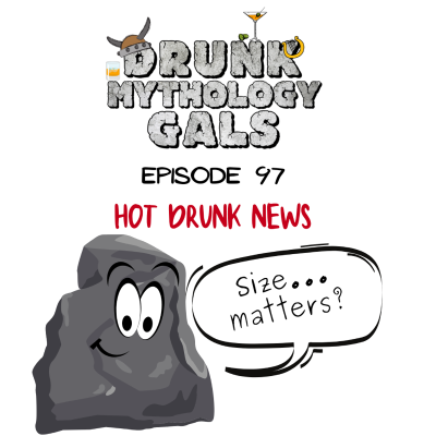 episode 97: Episode 97 - Hot Drunk News artwork