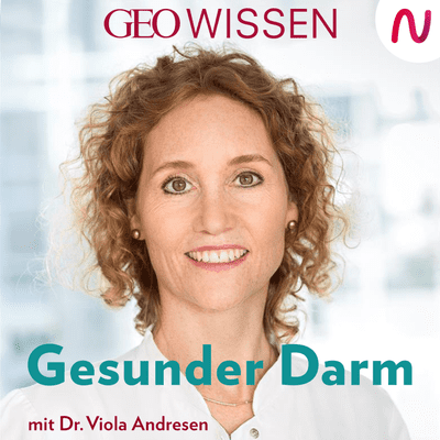 Gesunder Darm - der GEO WISSEN-Podcast
