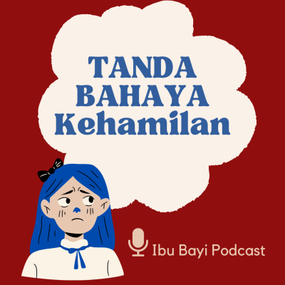 episode Tanda BAHAYA kehamilan artwork