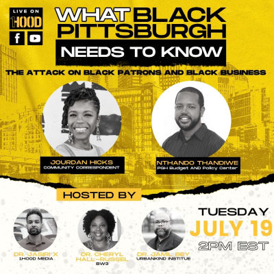 episode What Black Pittsburgh Needs to Know | The Attack on Black Businesses and Patrons artwork