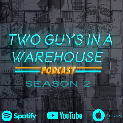 episode Ep.48 The Boys from the Warehouse 3rd Anniversary Drunkcast artwork
