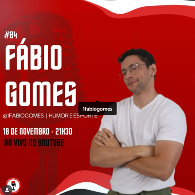 episode FÁBIO GOMES - HUMOR E ESPORTE artwork