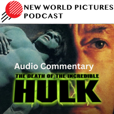 episode Audio Commentary: The Death of the Incredible Hulk artwork