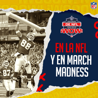episode Jugadores de NFL que participaron en el March Madness del baskeball colegial artwork