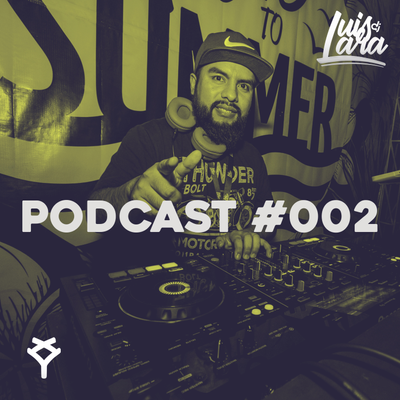 episode PODCAST #02 - Mood Vol.03 - Dj Luis Lara artwork