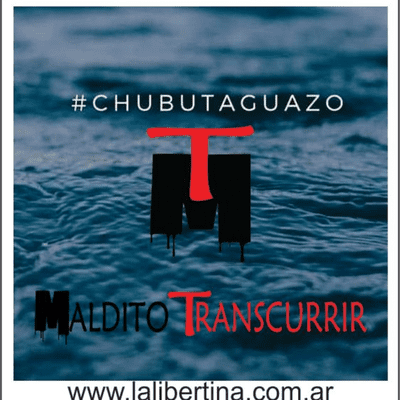 episode MALDITO TRANSCURRIR prog 36 24-11-2020 CHUBUTAGUAZO artwork