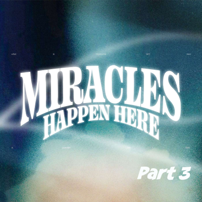 episode The Miracle of Freedom | Miracles Happen Here (Part 3) artwork