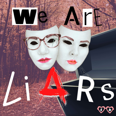 We Are Liars - A Pretty Little Liars Podcast