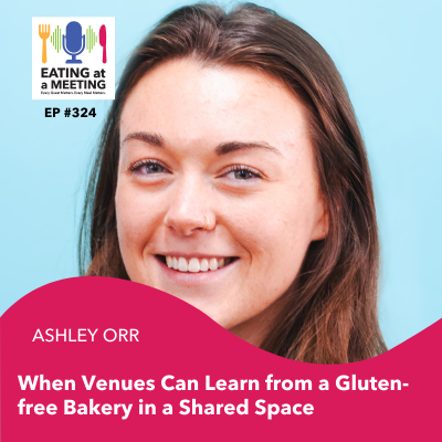 episode 324: When Venues Can Learn from a Gluten-free Bakery in a Shared Space artwork