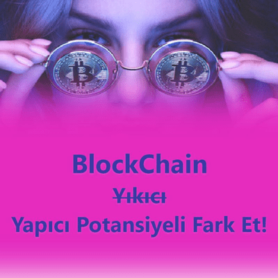 episode BlockChain Teknolojisinin Yapıcı Potansiyelini Fark Et! artwork