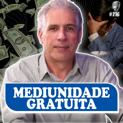 episode MEDIUNIDADE GRATUITA - Cláudio Gomes - Recomeçar Podcast #176 artwork